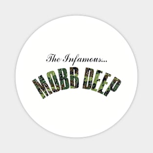 Mobb Deep Magnet